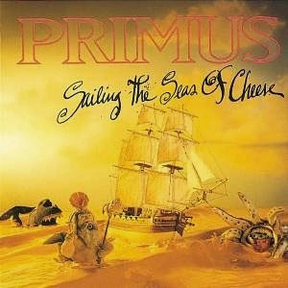 Primus "Sailing the Seas of Cheese"